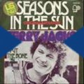 Terry Jacks Seasons In The Sun