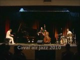 Extraits concert festival Caval'air jazz 2010