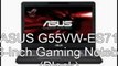 Best Buy Black Friday 2012 ad - ASUS G55VW-ES71 15.6-Inch Gaming Notebook Review