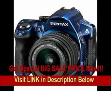 [REVIEW] Pentax K-30 Weather-Sealed 16 MP CMOS Digital SLR with 18-55mm Lens (Blue)