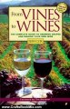 Crafts Book Review: From Vines to Wines: The Complete Guide to Growing Grapes and Making Your Own Wine by Jeff Cox
