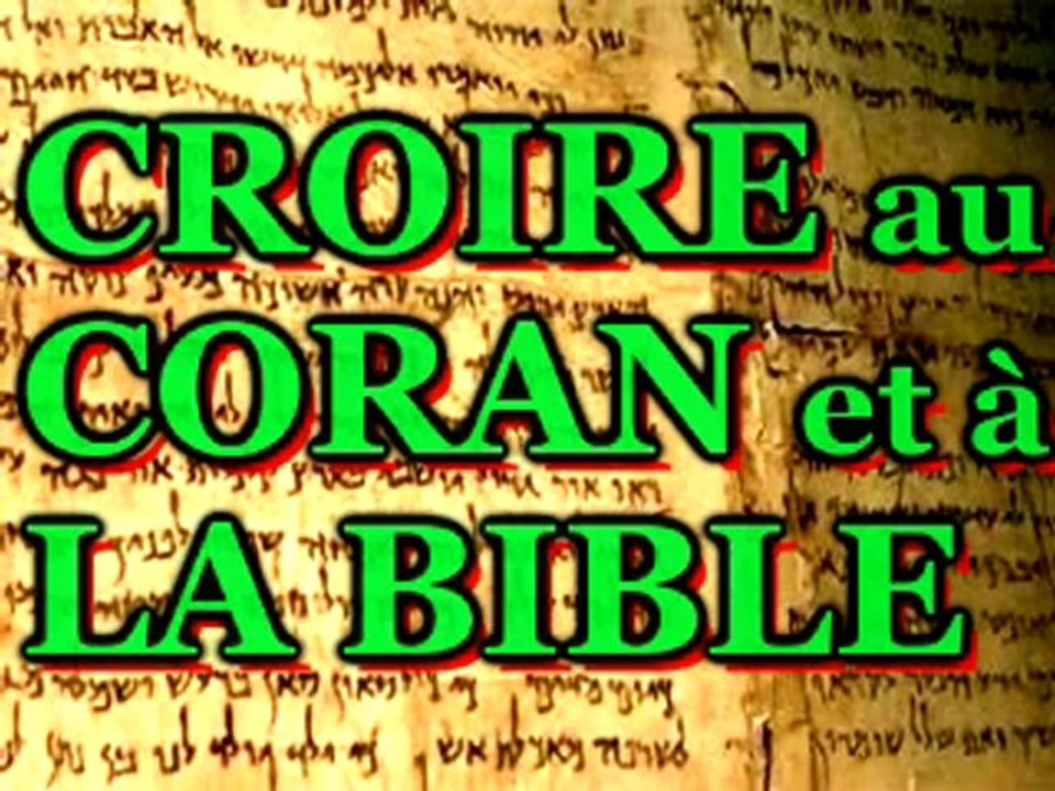 Croire au Coran et à la Bible