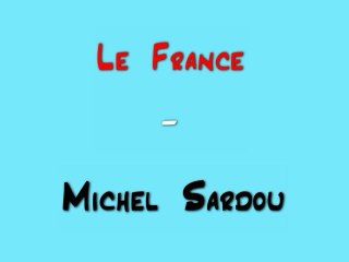 Michel Sardou - Le France - Piano Solo