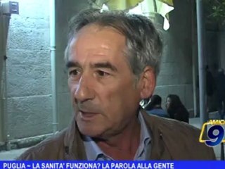 Puglia | La sanità funziona? La parola alla gente