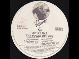 Angelina - The Power Of Love (May Flowers)