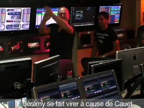 Jérémy se fait virer à cause de Cauet - C'Cauet sur NRJ