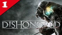 Dishonored - PC - 01/ Prologue  [Frapsoluce - Walkthrough : Très Difficile / No Kill / Furtif]