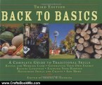 Crafts Book Review: Back to Basics: A Complete Guide to Traditional Skills, Third Edition by Abigail R. Gehring