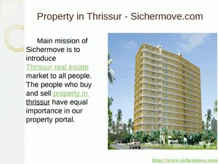 Buy & Sell Property and Land in Thrissur - Sichermove.com