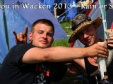 Wacken Open Air 2013 - See you in Wacken 2013 Rain or Shine!