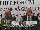 Ralph Ridder, directeur général ATIBT, Forum ATIBT, Ho Chi Minh City, 22-25 octobre 2012