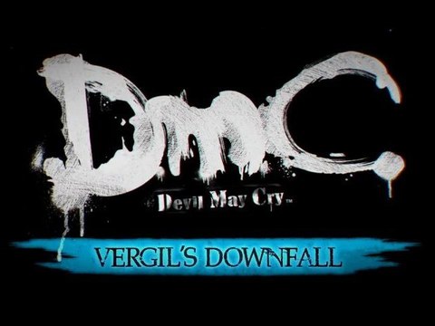 DmC Devil May Cry - Trailer Vergil's Downfall (VOSTFR) [HD]