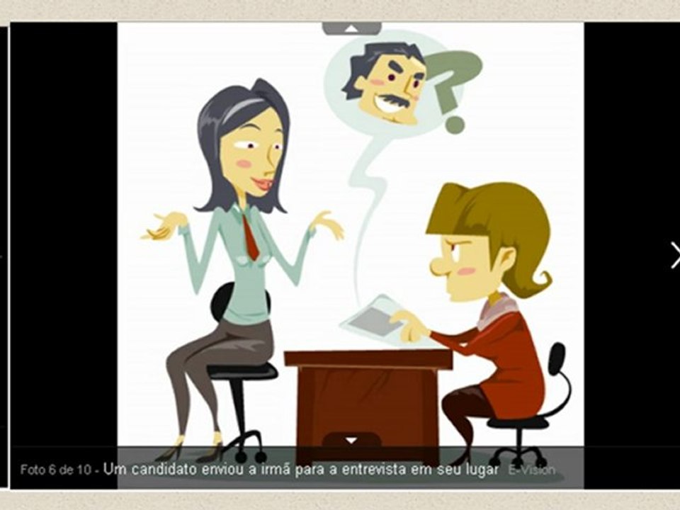 O mundo do Trabalho - Parte 4 - A entrevista