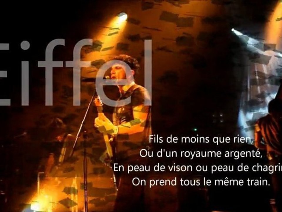 Eiffel "Le même Train" - avec paroles
