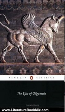 Literature Book Review: The Epic of Gilgamesh (Penguin Classics) by Anonymous, Andrew George