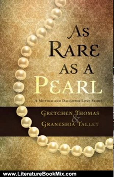 Literature Book Review: As Rare as a Pearl by Gretchen Thomas, Graneshia Talley