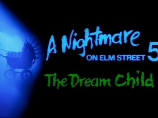 A Nightmare on Elm Street 5 The Dream Child Trailer