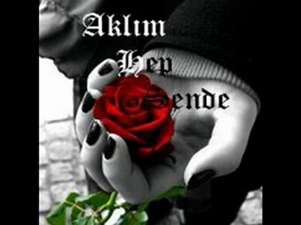 YILDIZ TİLBE  AKLIM HEP SENDE