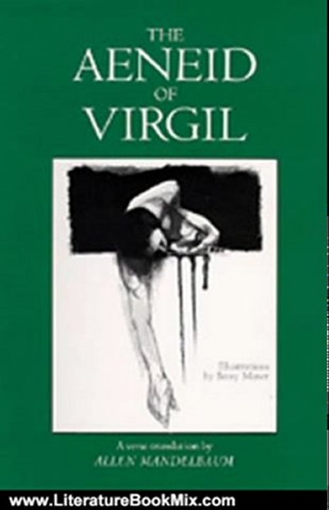 Literature Book Review: The Aeneid of Virgil by Virgil, Allen Mandelbaum