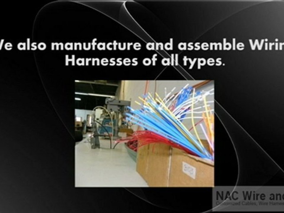 NAC Wire and Cables - Offers an extensive line of capabilities