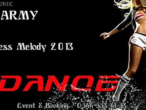Dj Army - Endless Melody 2013