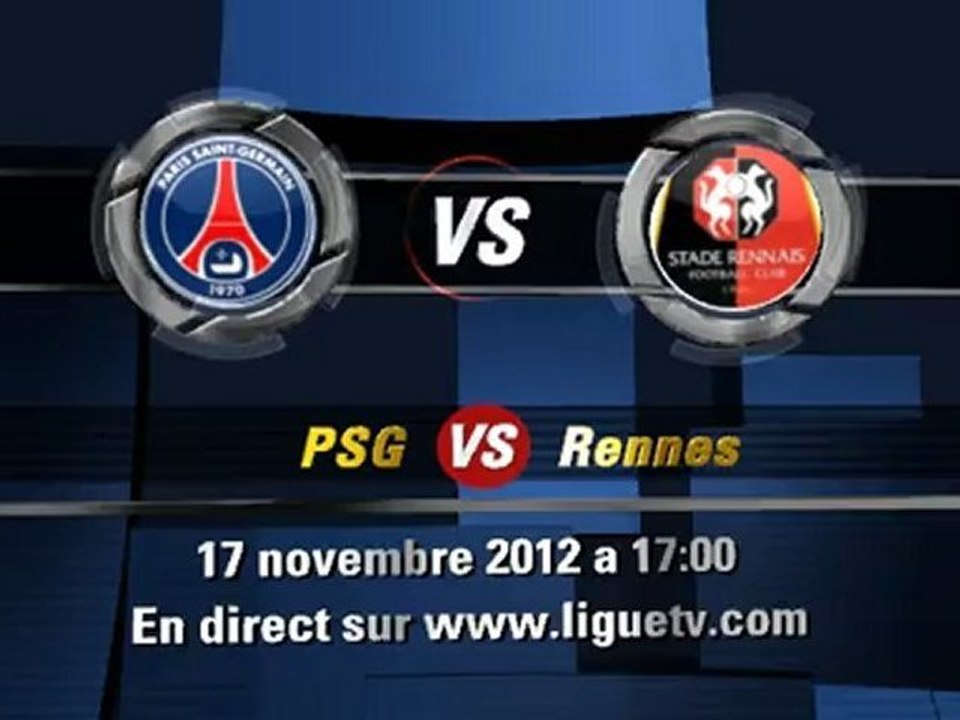 PSG  Rennes streaming live en direct 17 novembre 2012