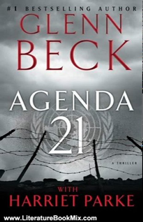 Literature Book Review: Agenda 21 by Glenn Beck, Harriet Parke