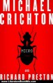 Literature Book Review: Micro: A Novel by Michael Crichton, Richard Preston