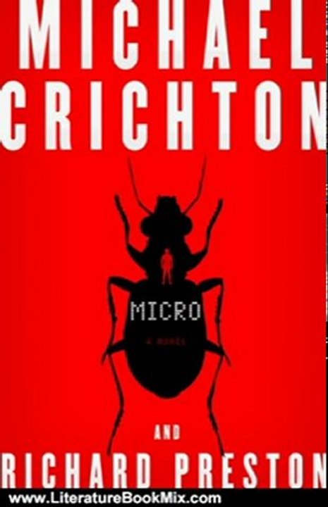 Literature Book Review: Micro: A Novel by Michael Crichton, Richard Preston