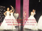 Salon des fêtes et du mariage (Montceau-les-Mines) : défilé de mode avec le comité Miss Bougogne (17/11/12)
