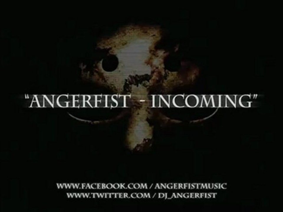 Angerfist - Incoming