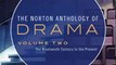 Literature Book Review: The Norton Anthology of Drama: The Nineteenth Century to the Present (Vol. 2) by J. Ellen Gainor, Stanton Garner Jr., Martin Puchner