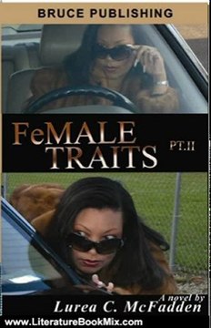 Literature Book Review: FeMALE TRAITS II (FeMALE TRAITS The Trilogy ) by Lurea C. McFadden