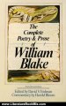 Literature Book Review: The Complete Poetry & Prose of William Blake by William Blake, David V. Erdman, Harold Bloom, William Golding