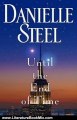 Literature Book Review: Until the End of Time: A Novel by Danielle Steel