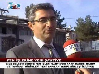 Zile belediyesi fen işlerine yeni şantiye