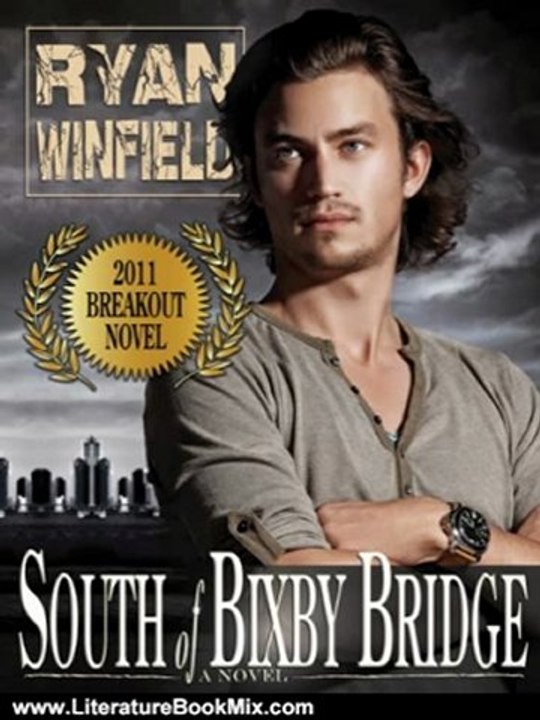 Literature Book Review: South of Bixby Bridge by Ryan Winfield