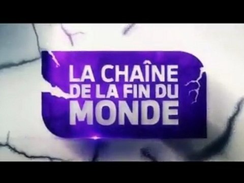 La Chaine de La Fin du Monde by SyFy - Bande annonce