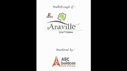 Supertech Araville, Sec 79, Gurgaon Call 9716117121