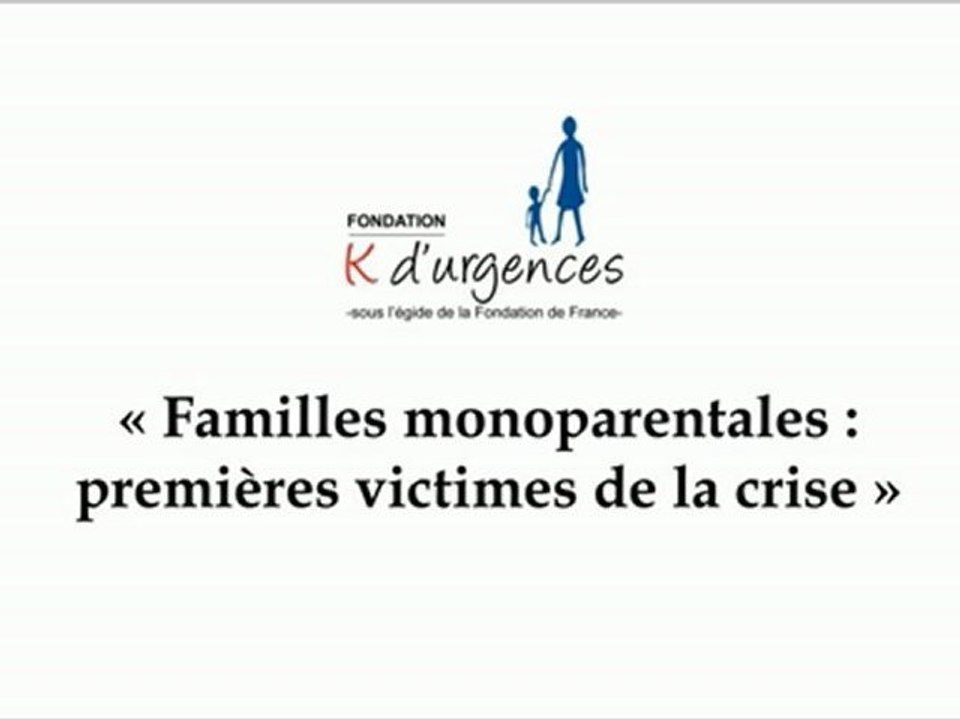 Colloque Familles monoparentales : premières victimes de la crise (3-Discours de Christine Kelly, Présidente de la Fondation K d'urgences)