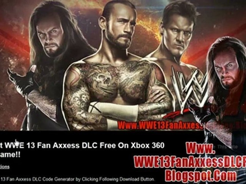 How to Get WWE 13 Fan Axxess DLC Free!! - Xbox 360 / PS3