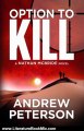 Literature Book Review: Option to Kill (A Nathan McBride Novel) (Kindle Serial) by Andrew Peterson