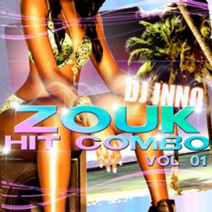 DJ Inno - Zouk Hit Combo Vol. 01
