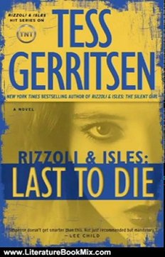 Literature Book Review: Last to Die: A Rizzoli & Isles Novel by Tess Gerritsen