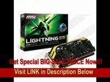 [REVIEW] MSI NVIDIA GeForce GTX 680 2GB GDDR5 2DVI/HDMI/DispayPort PCI-Express Video Card (N680GTX LIGHTNING)