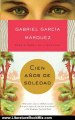 Literature Book Review: Cien aos de soledad (Vintage Espanol) (Spanish Edition) by Gabriel Garcia Marquez