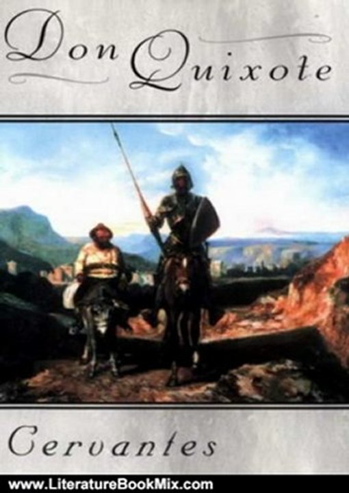 Literature Book Review: DON QUIXOTE (non illustrated) by Miguel de Cervantes, John Ormsby