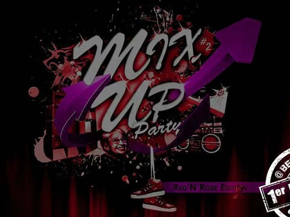MIX UP PARTY #2 - RED'N'ROSE EDITION (Teaser) @ Belushi's Paris - 01/12/2012