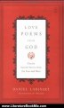 Literature Book Review: Love Poems from God: Twelve Sacred Voices from the East and West (Compass) by Various, Daniel Ladinsky
