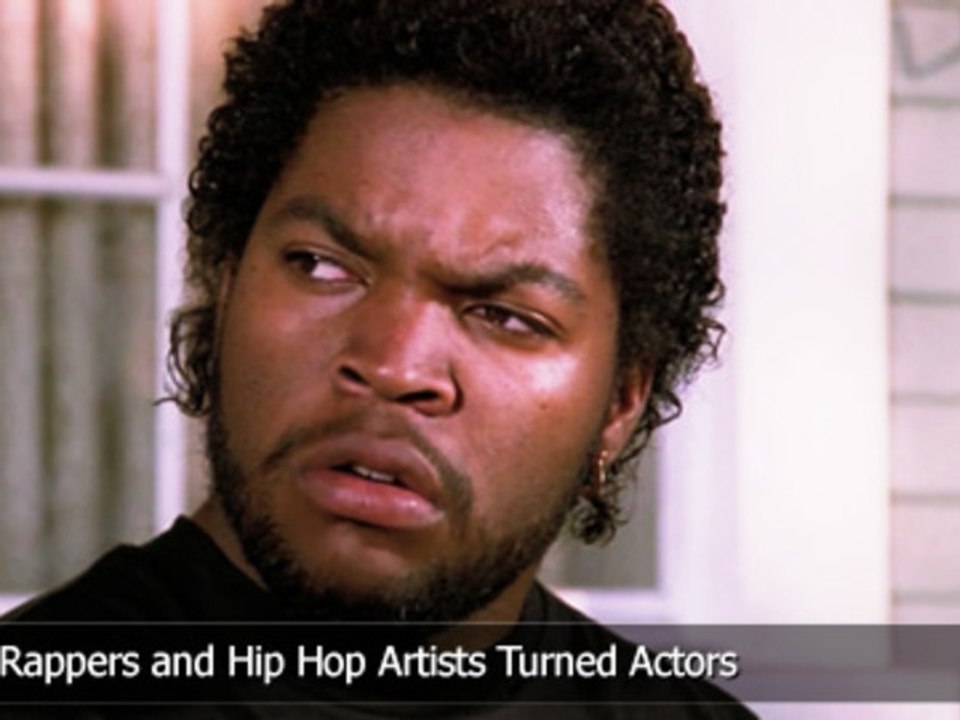 Top 10 Rappers and Hip Hop Artists Turned Actors